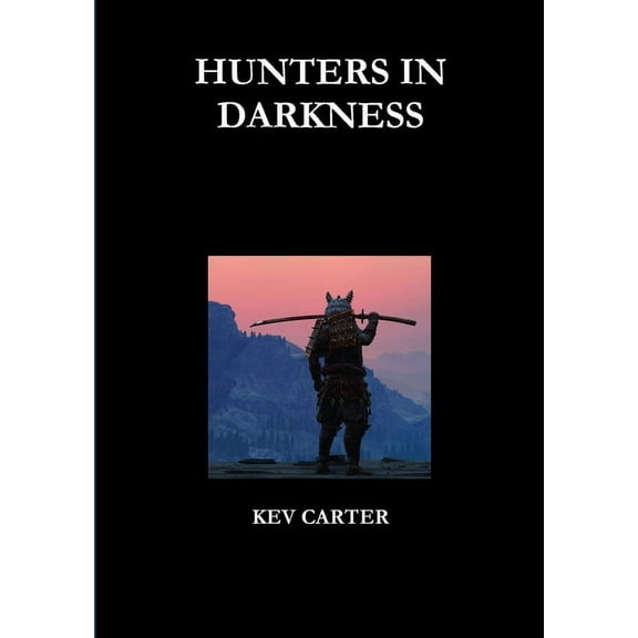Hunters in Darkness, (Paperback)