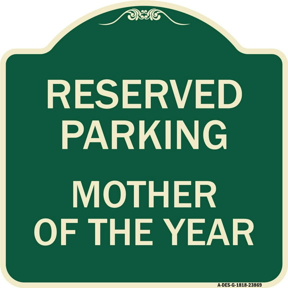 SignMission Designer Series Sign - Mother of the Year | Green & Tan 18" X 18" Heavy-Gauge Aluminum Architectural Sign | Protect Your Business & Municipality | Made in the USA