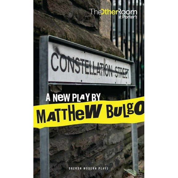 Oberon Modern Plays Constellation Street, (Paperback)