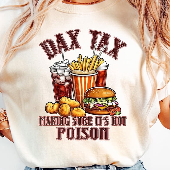 Funny Dad Tax Shirt For Dad, Funny Dad Gift For Fathers Day Gift For Dad, Dad Tax Tshirt Fathers Day Shirt, Dad Tax T Shirt, Dad Tax T-Shirt Birthday Gifts; For Men & Women