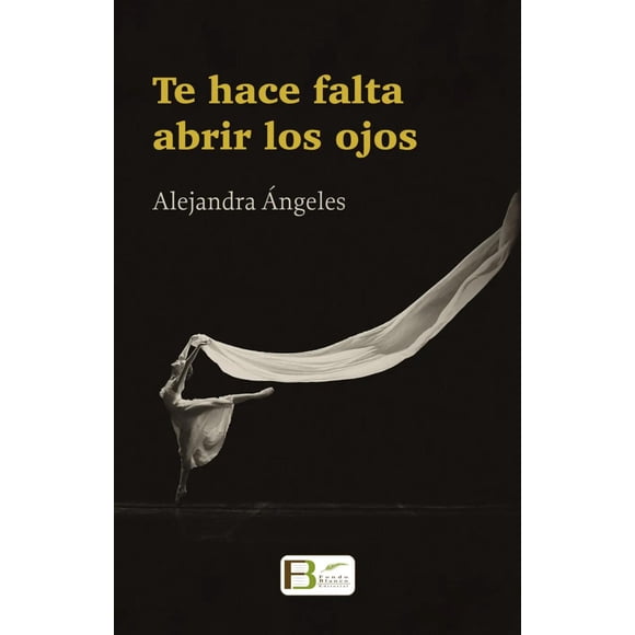 Te Hace Falta Abrir los Ojos Fondo Blanco 9786079914660