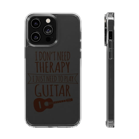 DistinctInk Clear Case for Apple iPhone 15 PRO (6.1" Screen) - Don't Need Therapy Need to Play Guitar