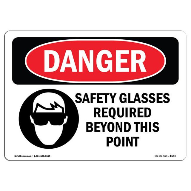 SignMission OS-DS-A-1218-L-1559 12 x 18 Po Signe de Danger OSHA - Lunettes de Sécurité Requis au-Delà de Ce Point
