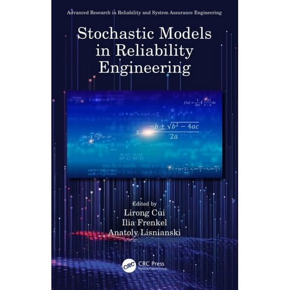 Advanced Research in Reliability and Sys Stochastic Models in Reliability Engineering, (Paperback)