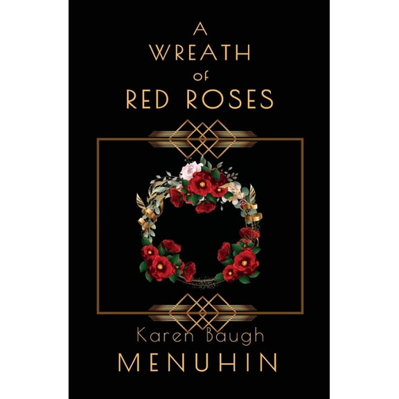 Heathcliff Lennox A Wreath of Red Roses: Heathcliff Lennox Investigates, Book 9, (Paperback)