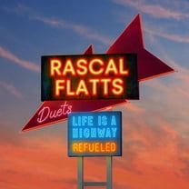 Rascal Flatts - Life Is A Highway: Refueled Duets - CD