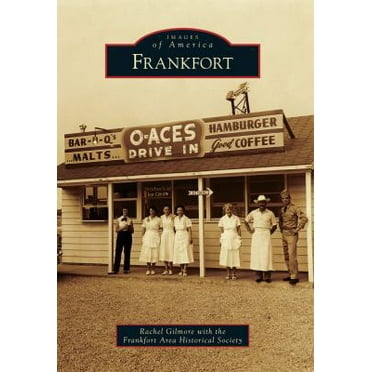 Pre-Owned Frankfort (Paperback) 0738594164 9780738594163
