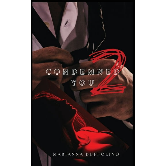 Condemned to You, (Hardcover)