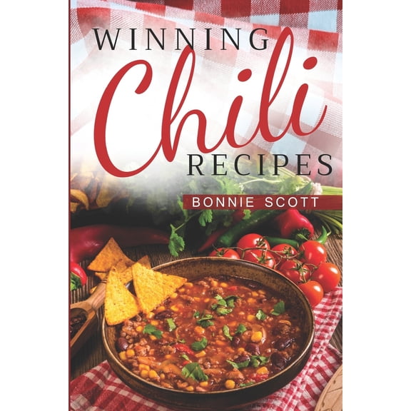 Pre-Owned Winning Chili Recipes (Paperback) 1687348332 9781687348333