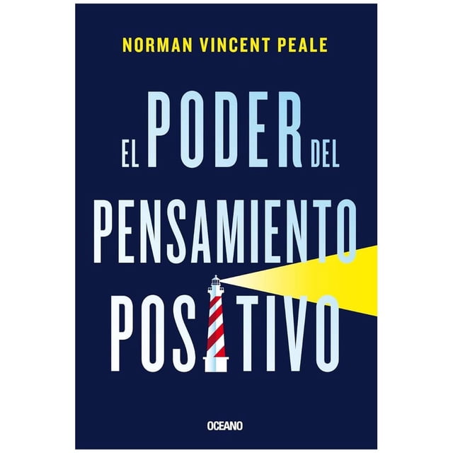 Poder del pensamiento positivo, El Océano NORMAN VINCENT PEALE