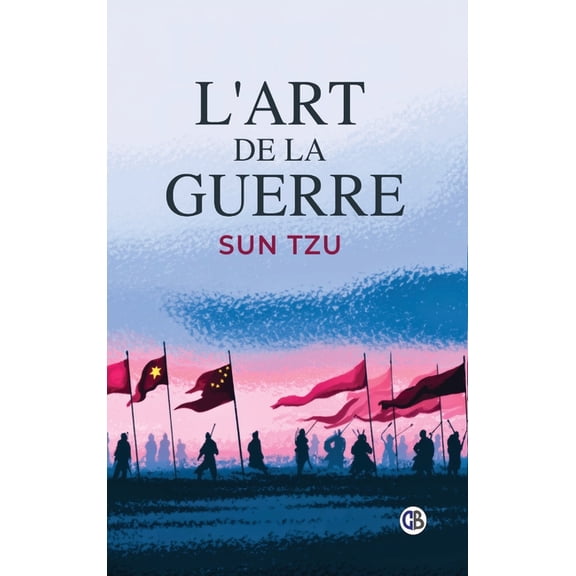 L'Art de la Guerre, (Hardcover)