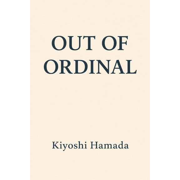 Out of Ordinal, (Paperback)