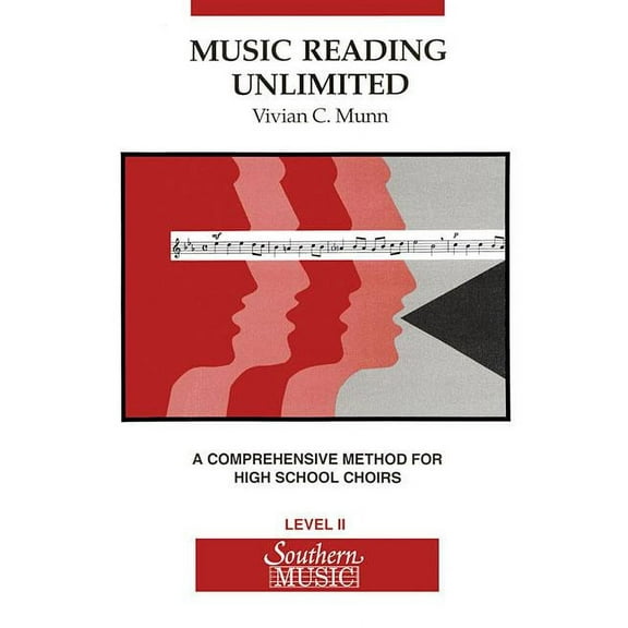 Music Reading Unlimited : A Comprehensive Method for High School Choirs Level 2 Book (Stude (Paperback)