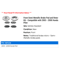 thumbnail image 2 of Front Semi-Metallic Brake Pad and Rotor Kit - Compatible with 2003 - 2008 Honda Pilot 2004 2005 2006 2007, 2 of 2