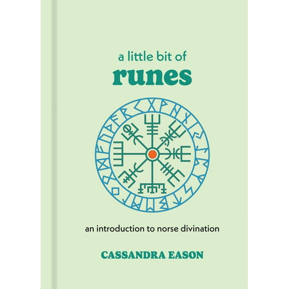 Little Bit A Little Bit of Runes: An Introduction to Norse Divination, (Hardcover)