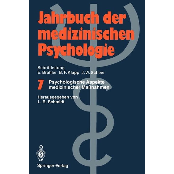 Jahrbuch Der Medizinischen Psychologie Psychologische Aspekte Medizinischer MaÃnahmen, Book 7, (Paperback)