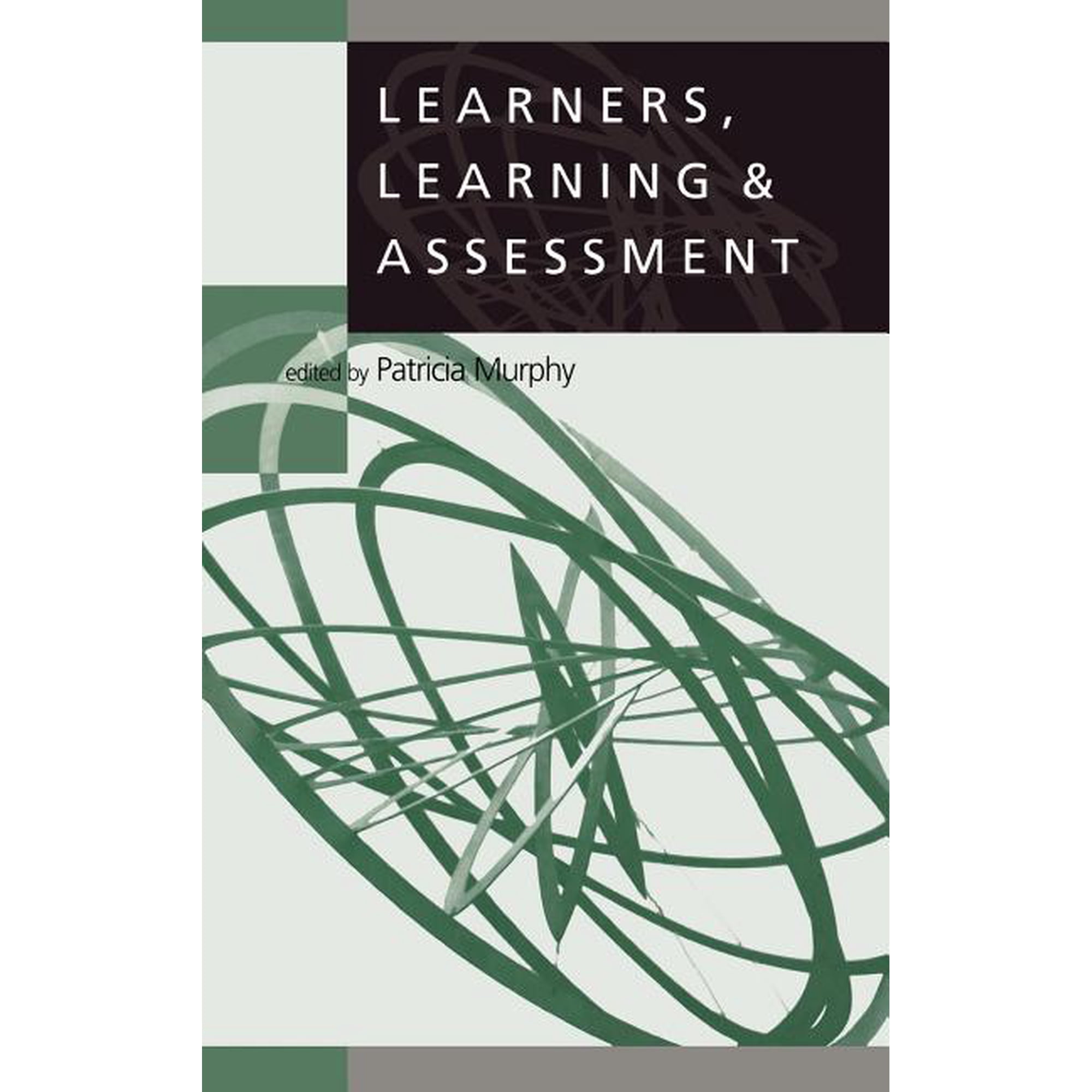 Learning Curriculum and Assessment Learners Learning & Assessment (Hardcover)