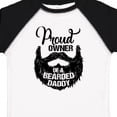 thumbnail image 4 of Inktastic Proud Owner of a Bearded Daddy Boys or Girls Toddler T-Shirt, 4 of 5