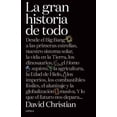 thumbnail image 1 of LA GRAN HISTORIA DE TODO CRITICA MEXICO DAVID CHRISTIAN, 1 of 2