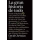 thumbnail image 1 of LA GRAN HISTORIA DE TODO CRITICA MEXICO DAVID CHRISTIAN, 1 of 2