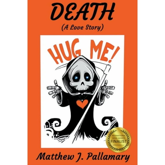 Death: (A Love Story), (Paperback)