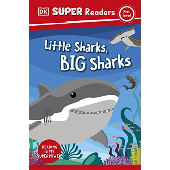 Pre-Owned DK Super Readers Pre-Level Little Sharks Big Sharks (Paperback) 0744073367 9780744073362