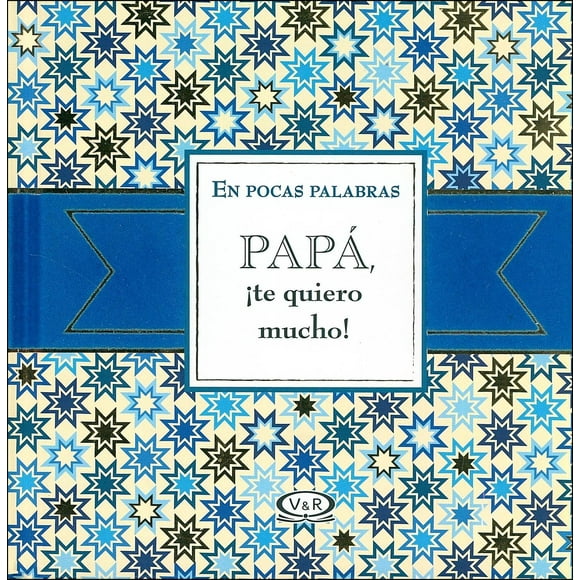 Libro Papá Â¡Te quiero mucho! VR Editoras 9789877472462