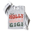 thumbnail image 4 of Retro Holly Jolly Gigi Sweatshirt for Women Trendy Girly Christmas Sweater for Grandma Gray Sweatshirt Adult Small, 4 of 4