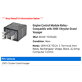 thumbnail image 2 of Engine Control Module Relay - Compatible with 2000 Chrysler Grand Voyager, 2 of 2