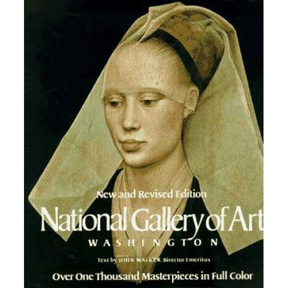 Pre-Owned National Gallery of Art: Washington (Hardcover) 0810981483 9780810981485
