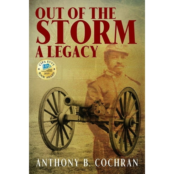 Out of the Storm: A Legacy, (Paperback)