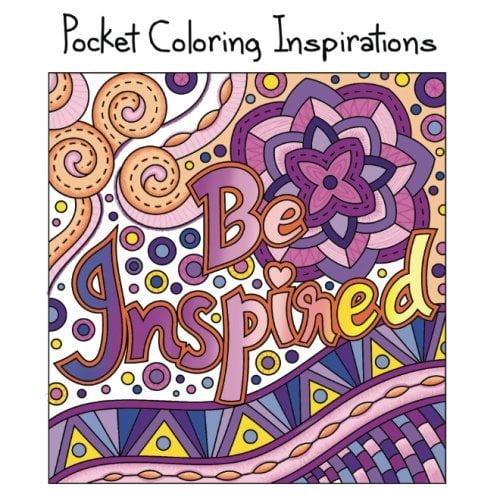Pre-Owned Pocket Coloring Inspirations: Travel Size Motivational Coloring Book for Adults: Volume 3 (Mini Coloring Books) Paperback