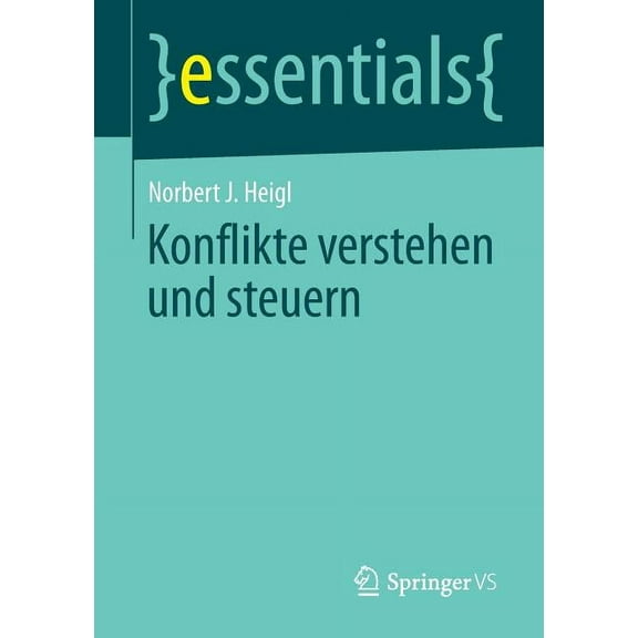 Essentials Konflikte Verstehen Und Steuern, (Paperback)