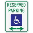 thumbnail image 1 of Federal Handicap Parking Sign, Reserved Parking With Bidirectional Arrow, 18x24 Reflective Aluminum EGP, 1 of 1