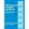 The Walled Garden of Truth: The Hadiqa (English and Persian Edition) [Hardcover - Used]