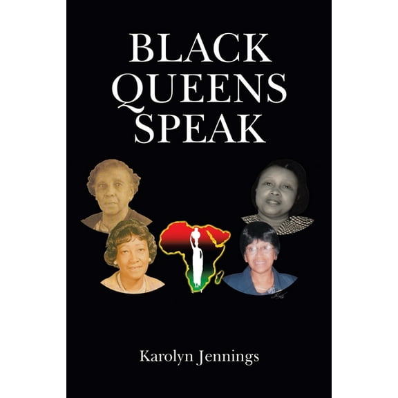 Black Queens Speak (Paperback)
