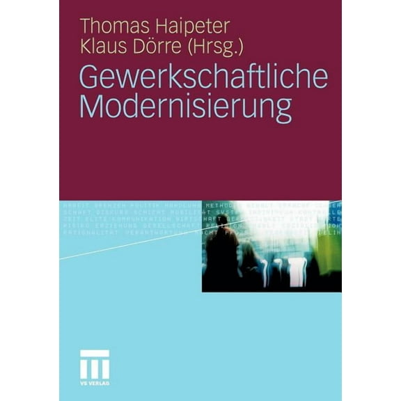 Gewerkschaftliche Modernisierung, (Paperback)