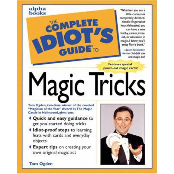 Pre-Owned The Complete Idiot's Guide to Magic Tricks (Paperback) 0028627075 9780028627076