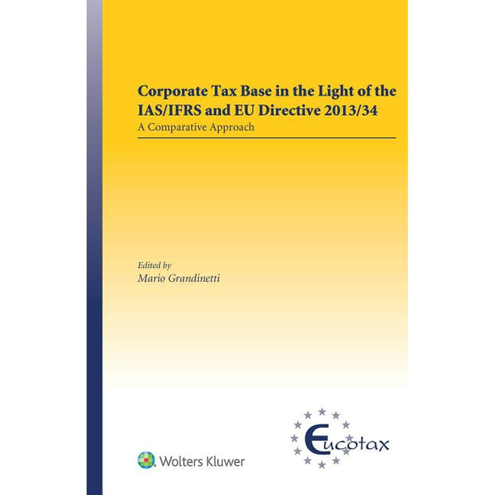Eucotax European Taxation: Corporate Tax Base in the Light ...