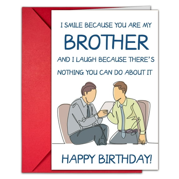 Funny Birthday Card for Brother – Humorous "I Smile Because You Are My Brother" Design – Envelope Included, Blank Inside – Perfect for Celebrating Brother's Birthday