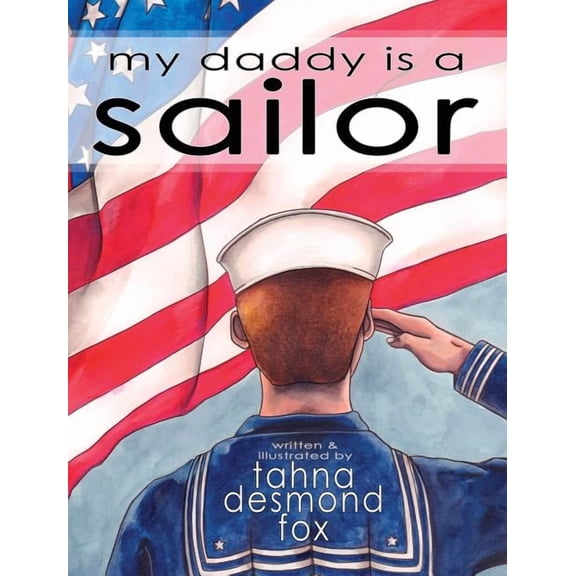 my daddy is a sailor, (Hardcover)