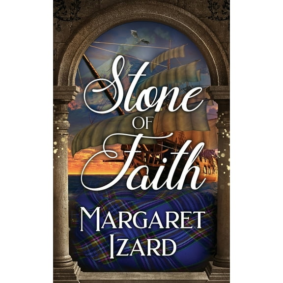 Stones of Iona Stone of Faith, Book 8, (Paperback)
