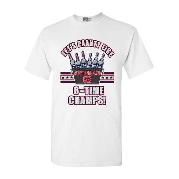 Let's Paahty Like 6-Time Champs New England Football DT Adult T-Shirt Tee