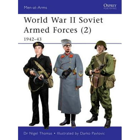 World War II Soviet Armed Forces (2) - eBook (Best Armed Forces In The World)