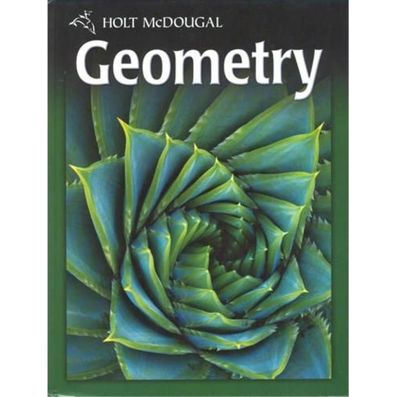 Pre-Owned Holt McDougal Geometry: Student Edition 2011 (Hardcover) 0030995752 9780030995750