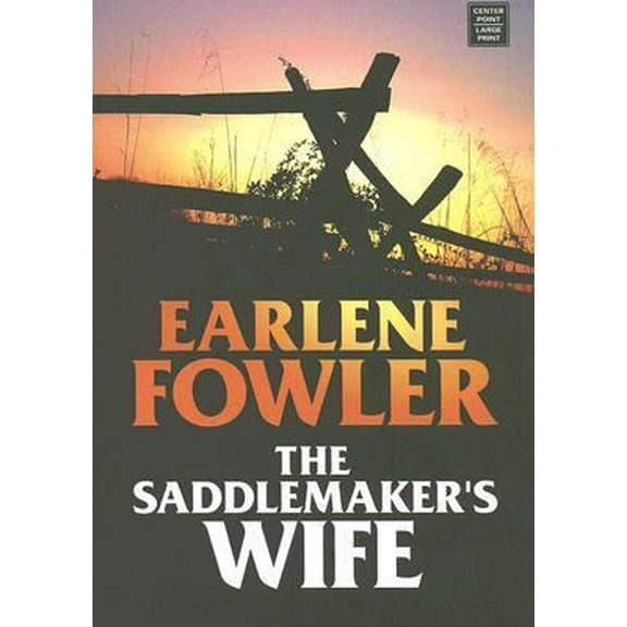 Pre-Owned The Saddlemaker's Wife (Hardcover) 1585477915 9781585477913