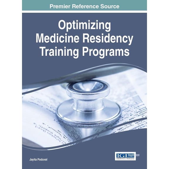 Optimizing Medicine Residency Training Programs, (Hardcover)