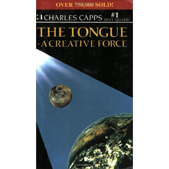 The Tongue: a Creative Force Paperback
