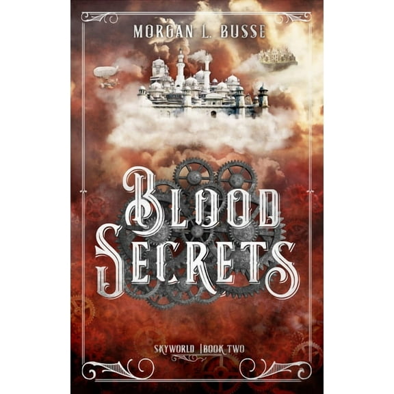 Skyworld Blood Secrets: Volume 2, (Paperback)