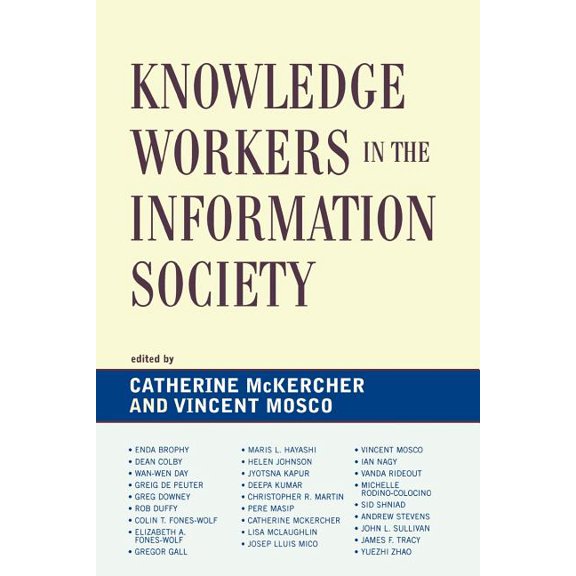 Critical Media Studies Knowledge Workers in the Information Society, (Paperback)